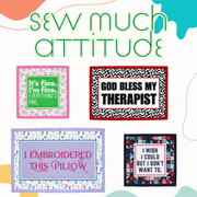 Sew Much Attitude