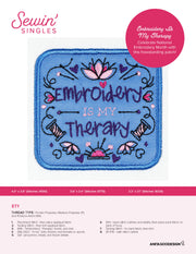 Embroidery Is My Therapy