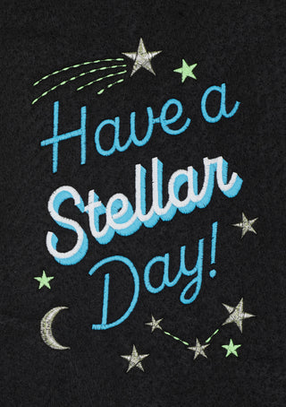 Have A Stellar Day