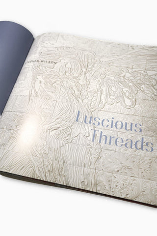 Stephen Wilson Studio Luscious Threads Book